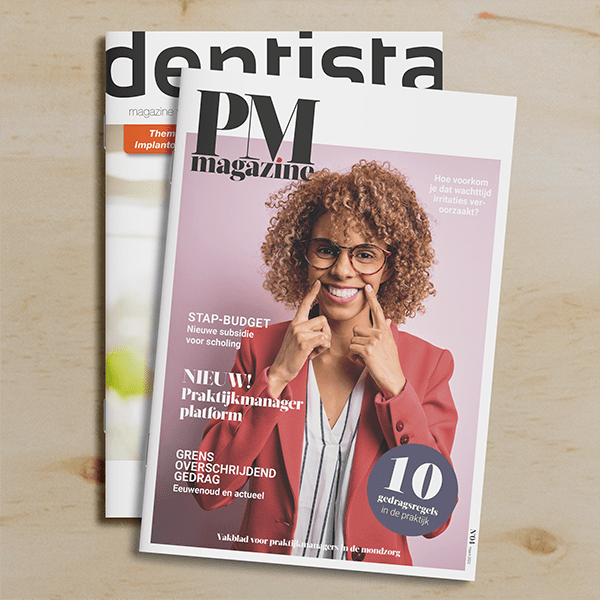 Dentista Magazine en Praktijkmanager Magazine